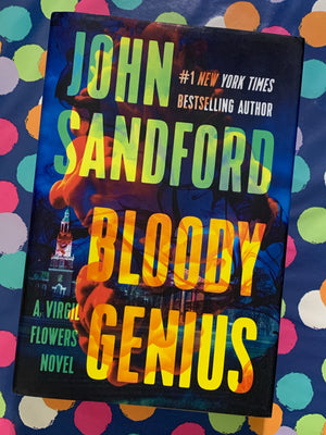 Bloody Genius- By John Sandford