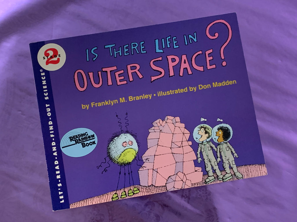 Is There Life in Outer Space?- By Franklyn M. Branley