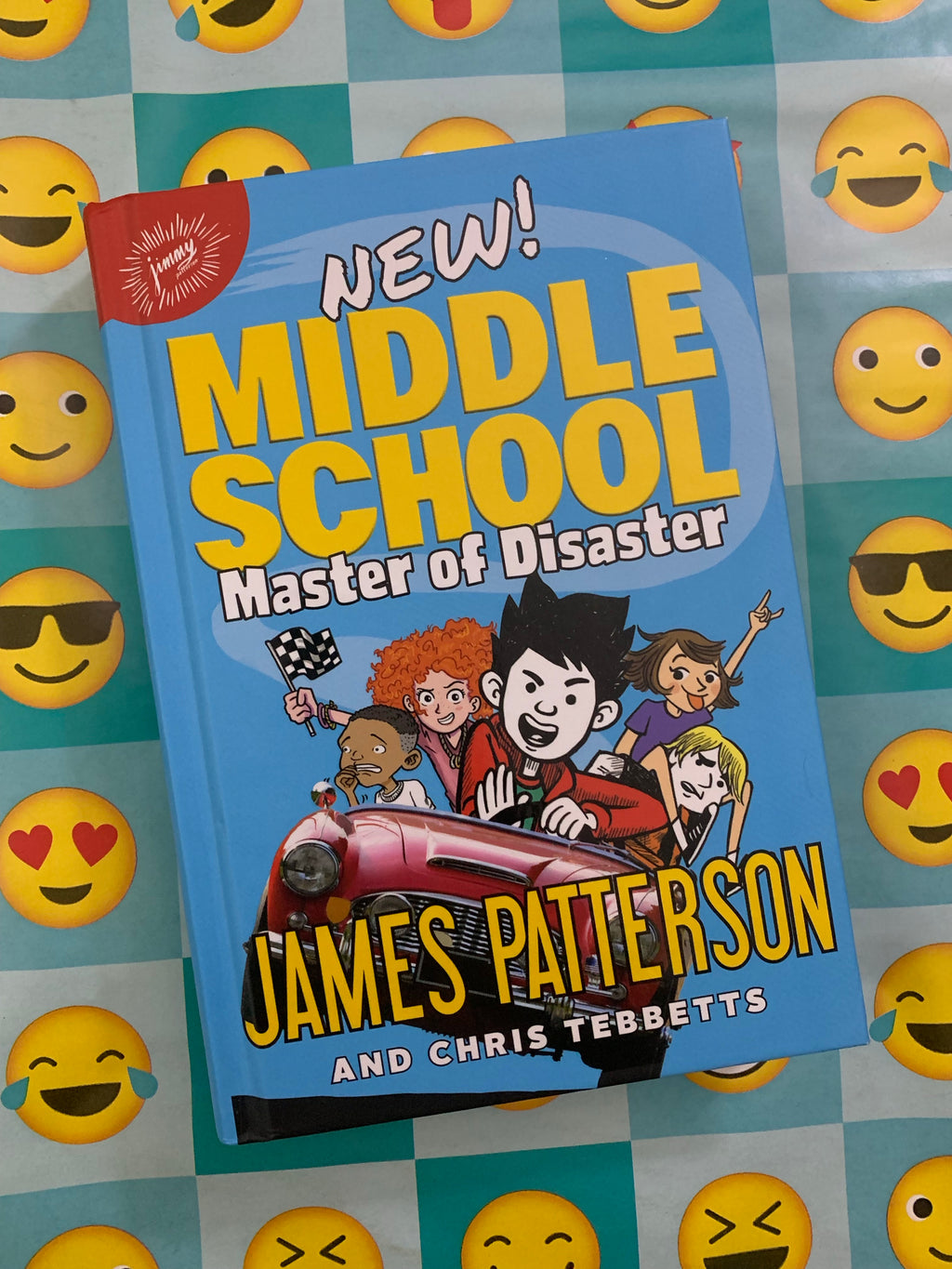 Middle School: Master of Disaster- By James Patterson and Chris Tebbetts