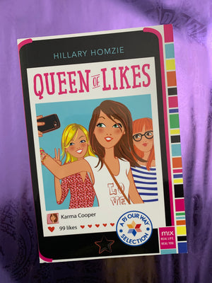 Queen of Likes- By Hillary Homzie