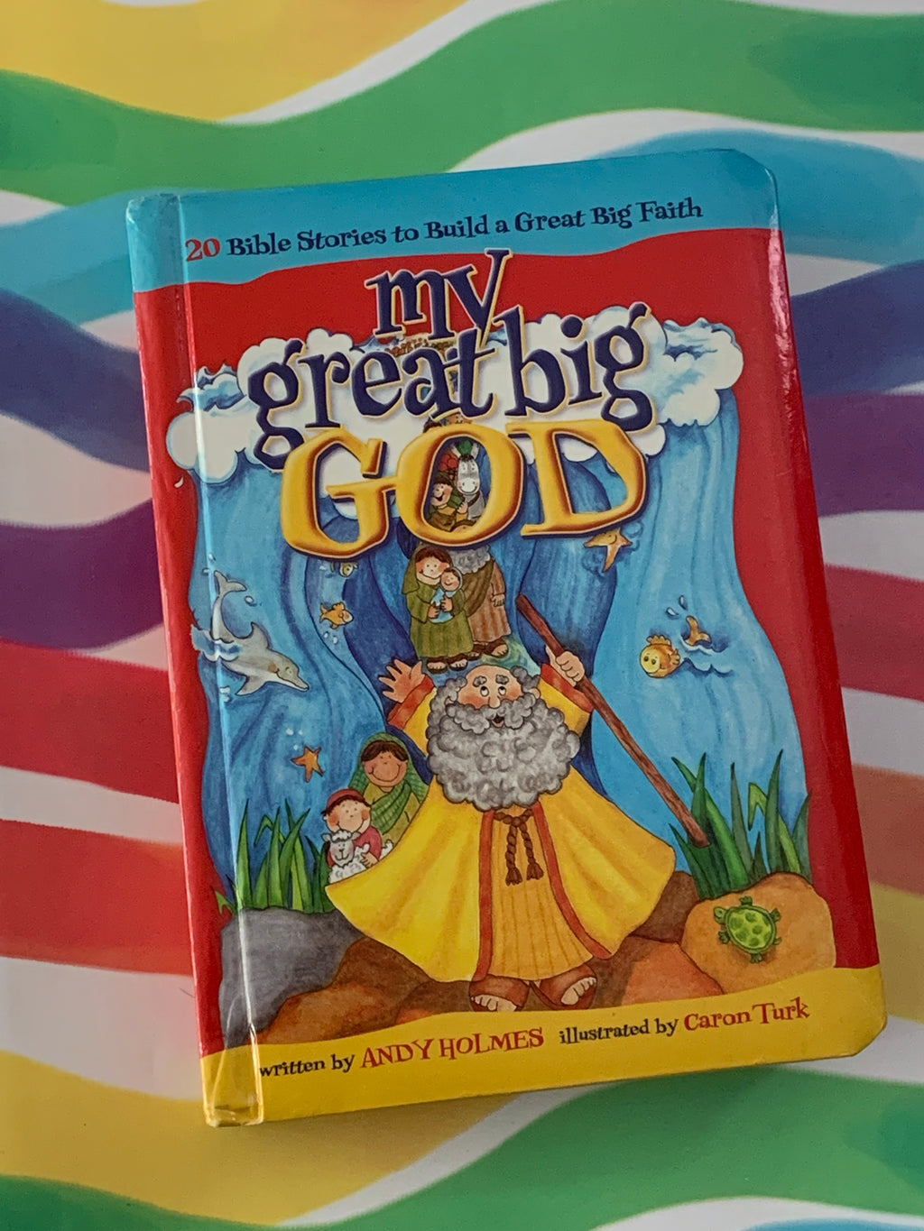 My Great Big God- By Andy Holmes