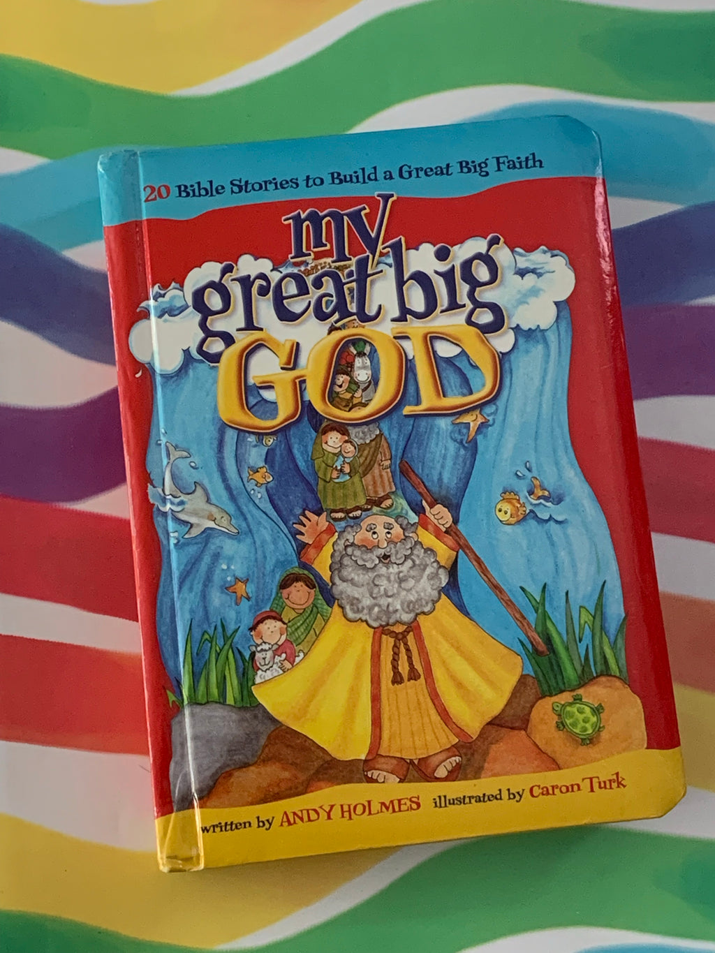 My Great Big God- By Andy Holmes