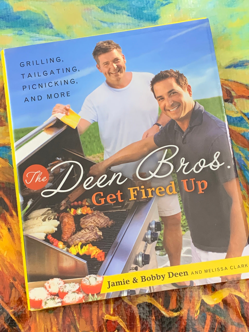 The Dean Bros. Get Fired Up- By Jamie & Bobby Deen *Signed Copy