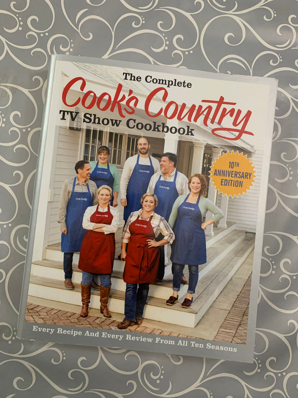 The Complete Cook's Country TV Show Cookbook: 10th Anniversary Edition