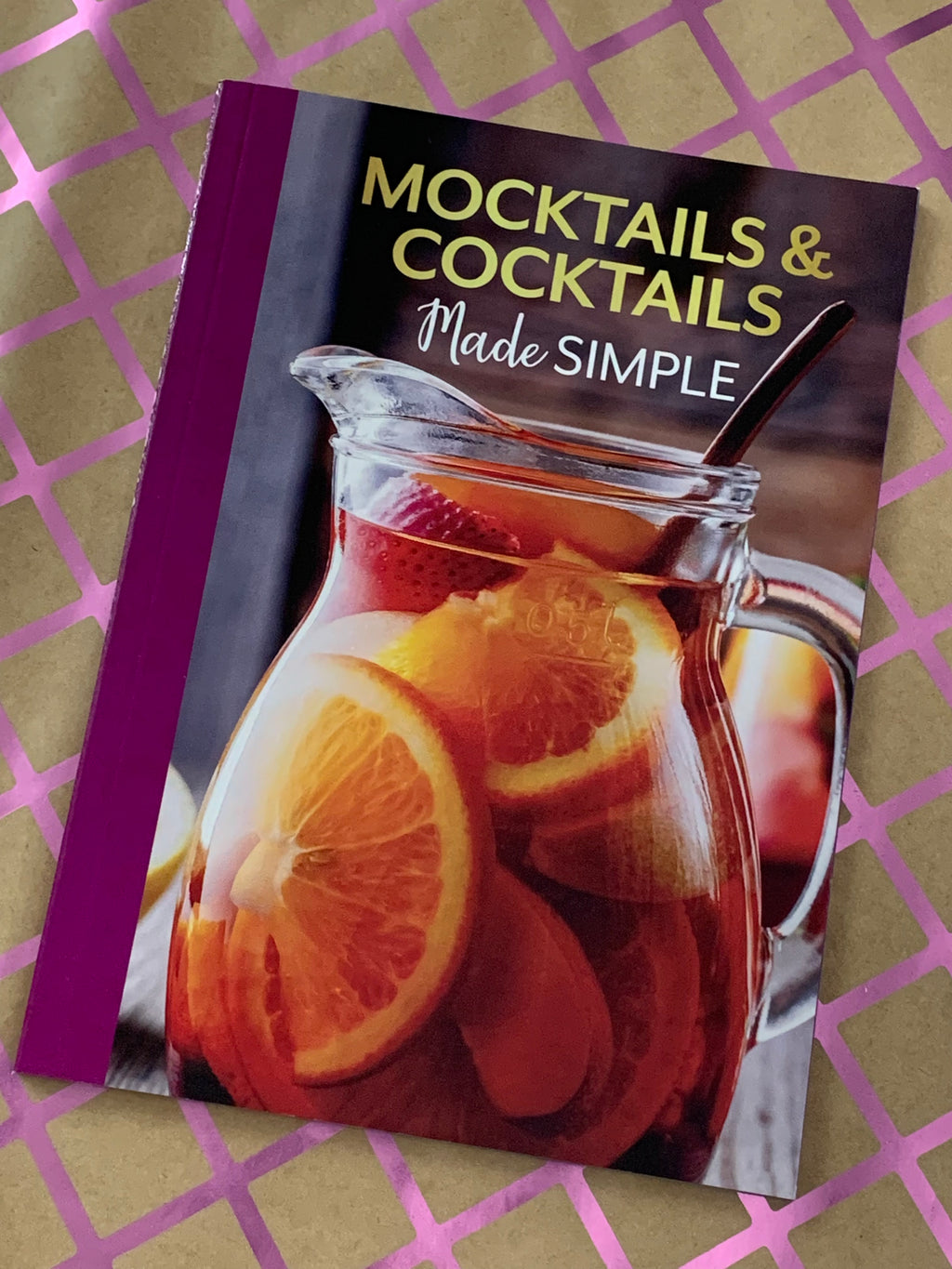 Mocktails & Cocktails Made Simple