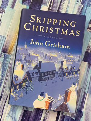Skipping Christmas- By John Grisham