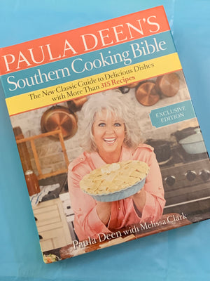 Paula Deen's Southern Cooking Bible- By Paula Deen