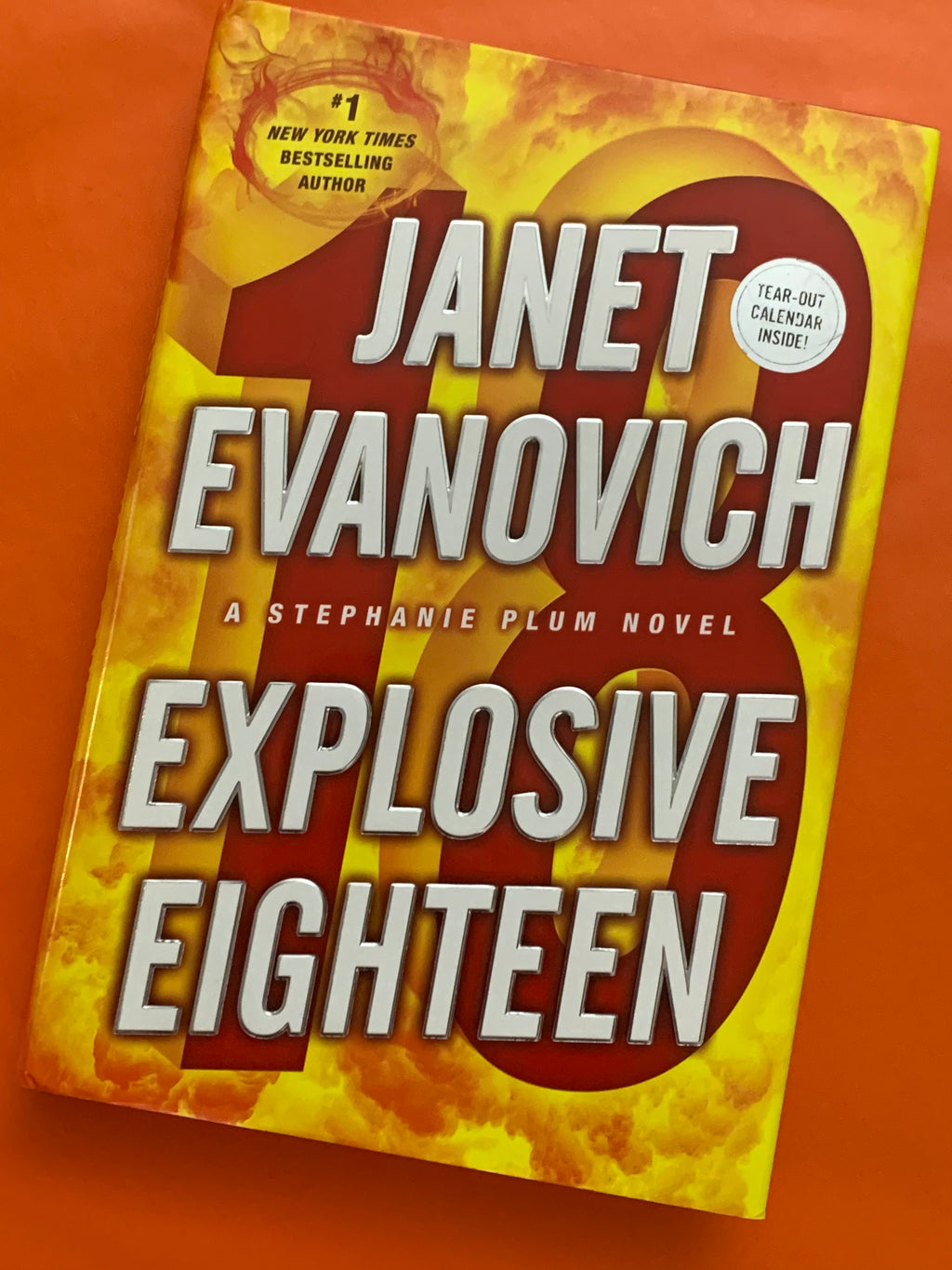 Explosive Eighteen (A Stephanie Plum Novel)- By Janet Evanovich